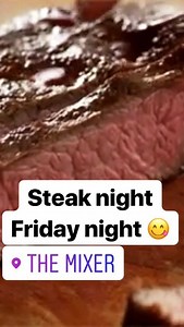 Steak night Friday night. Call 01920 413750 to book your table  #themixerware #ware #steak #night #friday #night #foodporn #hertford | THE MIXER | Facebook