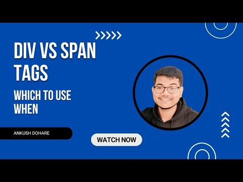 DIV TAG vs SPAN TAG | HTML TAGS EXPLAINED
