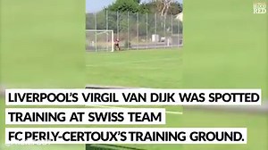 1.3M views · 7.2K reactions | Virgil van Dijk has already been spotted training 類 That's why he is the best!  | Liverpool FC - Liverpool Echo | Facebook