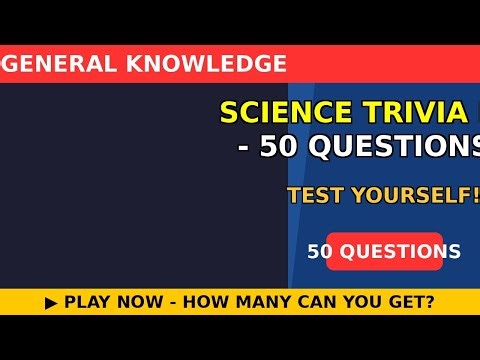 Science Trivia Marathon - 50 Questions! 🧪