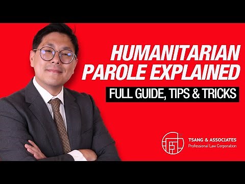 How to Apply For a Humanitarian Parole (and mistakes to avoid)