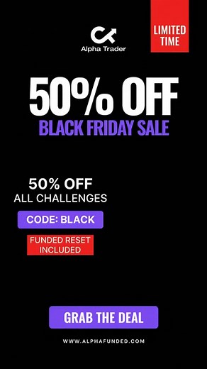 Traders are already using code BLACK. 50% OFF challenges + reset included. Ready to join them? | Alpha Trader | Facebook