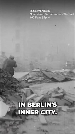 Hitler's Last Stand: The Fall of Berlin in 1945