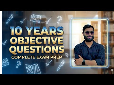 12th Physics: Last 10 Years Objective Questions (Solved & Explained)