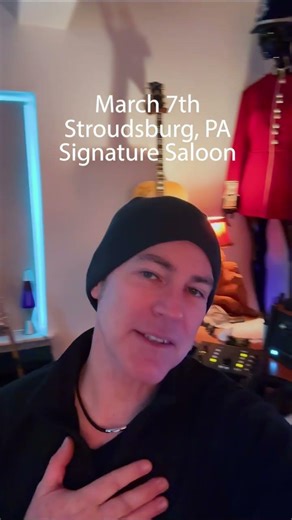 3/7 Show in Stroudsburg PA - Signature Saloon!
