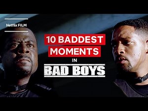 Bad Boys | 10 Most Badass Action Moments | Netflix