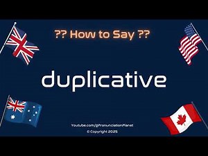 🔄 📚 How to Pronounce duplicative? (CORRECTLY) | Pronunciation Planet