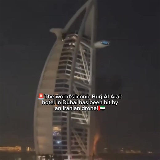 🚨 BREAKING: The world's iconic Burj Al Arab hotel in Dubai, widely known as the world’s only seven-star rating hotel, has been hit by an Iranian drone, with footage showing flames rising from the property.🇦🇪🇮🇷 | David J Harris Jr.