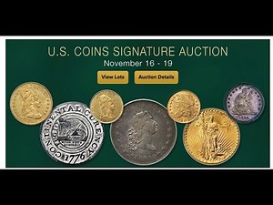 LIVE: US Coins Signature Auction 1366 - Session 1