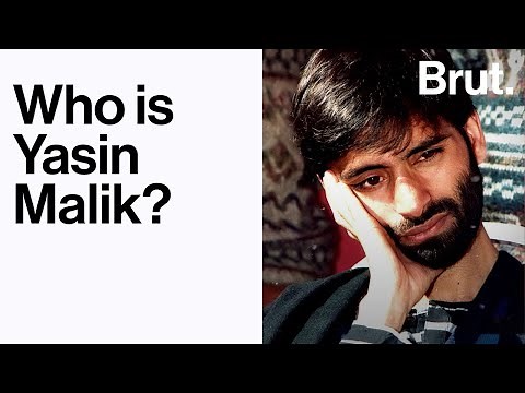 Who is Yasin Malik?