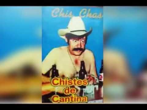 Chis Chas- Chistes de Cantina