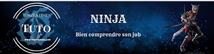 Guide Ninja : Explications des compétences et des combos (MaJ 6.4) - FFXIV Eorzea Times