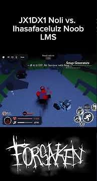 YOUR.PROBLEM - JX1DX1 Noli vs. Ihasafacelulz Noob lms (Roblox Forsaken) #forsaken #forsakenroblox
