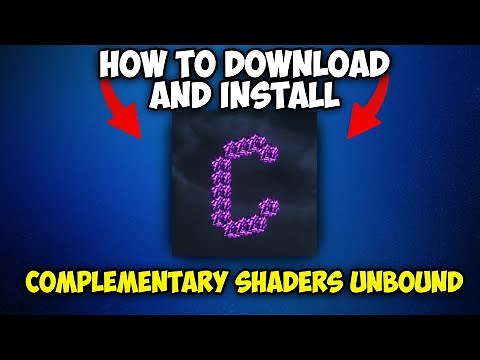 How to Download and Install Complementary Shaders Unbound for Minecraft 1.21.3