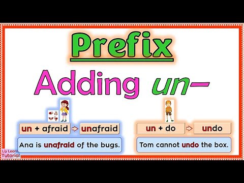 PREFIX || Adding Prefix un- || Liy Learns Tutorial