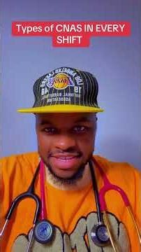 Types of CNAs on every shift