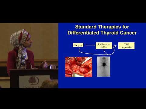Thyroid Cancer: Managing Side Effects from RAI and New Treatments. Dr. Busaidy. ThyCa Conference