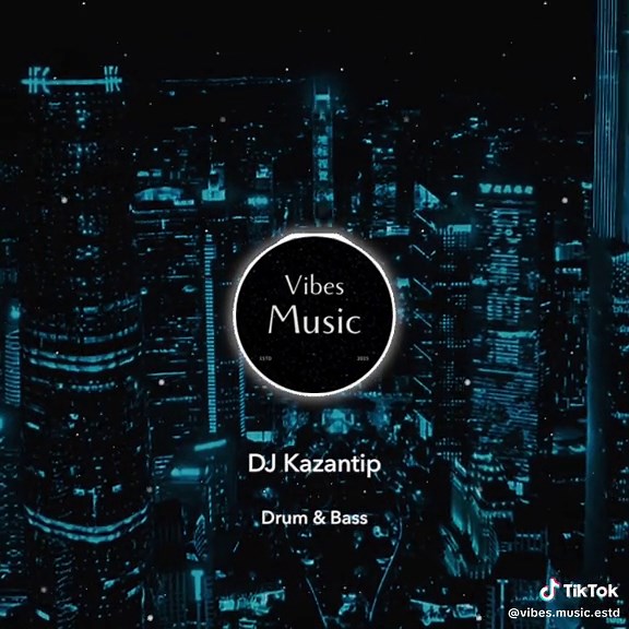 DJ Kazantip: Energizing Drum & Bass Music Vibes