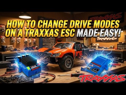 How to Change Drive Modes On A Traxxas ESC!