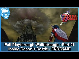 Inside Ganon's Castle - Ocarina of Time Full Playthrough Walkthrough Part 21 (FINAL)