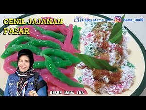 cara buat cenil paling enak dan paling mudah anti alot // resep cenil jajanan pasar