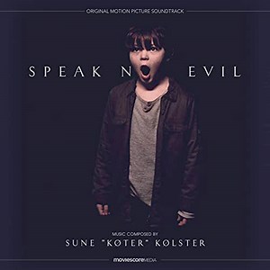 Sune "Køter" Kølster - Speak No Evil (Original Motion Picture Soundtrack)