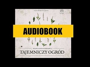 TAJEMNICZY OGRÓD | AUDIOBOOK MP3 - Lektura Szkolna do słuchania - POBIERZ