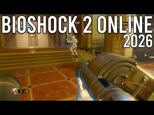 Bioshock 2 Multiplayer in 2026