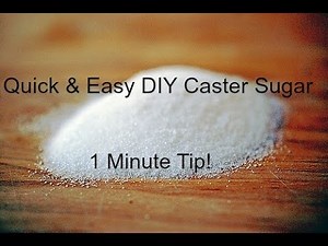 Homemade Caster Sugar Recipe | Easy Quick DIY Caster Sugar