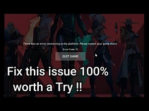How to fix Error Code 31 in Valorant [ Works in most Case 100% ]