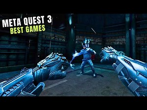 Top 30 Best META QUEST 3 Games