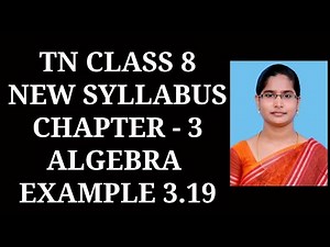 8th Maths Ch-3 Algebra | Example 3.19 | Samacheer One plus One channel
