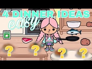 4 Easy Dinner Ideas| Toca Life World Tutorial | Supper Recipes ideas