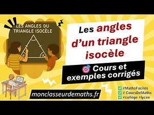 Angles d’un Triangle Isocèle : Comprends-les en 7 Minutes !