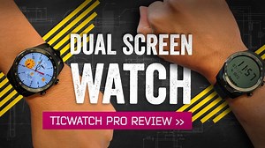 The Ticwatch Pro Smartwatch Has a Second Screen That Saves Battery
