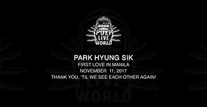 Truly one of the best year-end shows we've had. Last November 11, 2017, Park Hyung Sik gave us all a chance to fall in love again... Time for us to take a trip down memory lane and relive the beautiful memories we made together! 💕 2017 PARK HYUNG SIK First Love in Manila was powered by PULP Live World. #PHSManila | PULP Live World