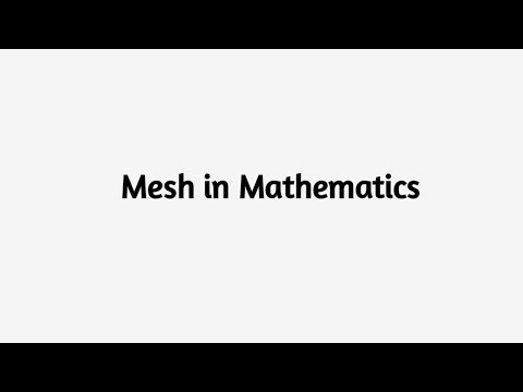 Mesh in Mathematics