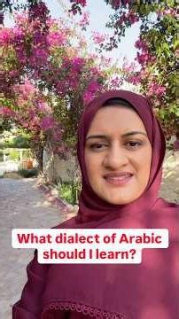 What dialect of Arabic should you learn?