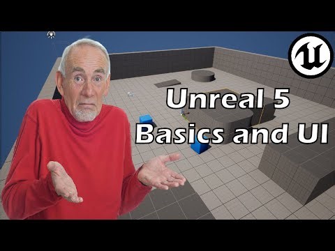 Unreal Engine 5 Basics and UI