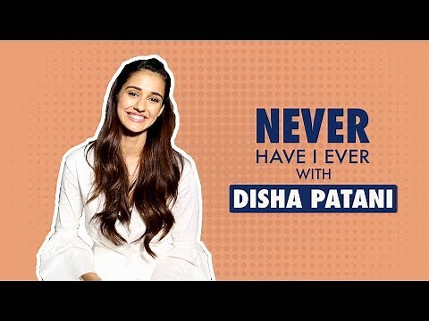MensXP: Never Have I Ever With Disha Patani | Disha Patani Interview