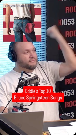 4.1K views · 14 reactions | Eddie has done it again! Here are his top 10 #BruceSpringsteen songs! You asked for it, well here it is! The full video is now on YouTube! #TheBoss #Bruce #Springsteen #JeremyAllenWhite #BornInTheUSA #GloryDays #imonfire #DancingInTheDark #BornToRun #HungryHeart #SecretGarden #CoverMe #MyHometown #StreetsOfPhiladelphia #TheShow #Rock1053 | The Show Rock 105.3 | Facebook