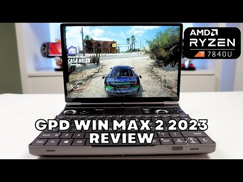 GPD WIN MAX 2 2023 Review: High-performance AMD Ryzen 7 7840U With 780M Graphics AAA handheld gaming