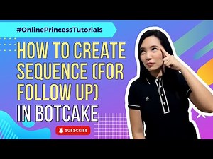 How to Create Sequence for Follow Up in Botcake | tagalog