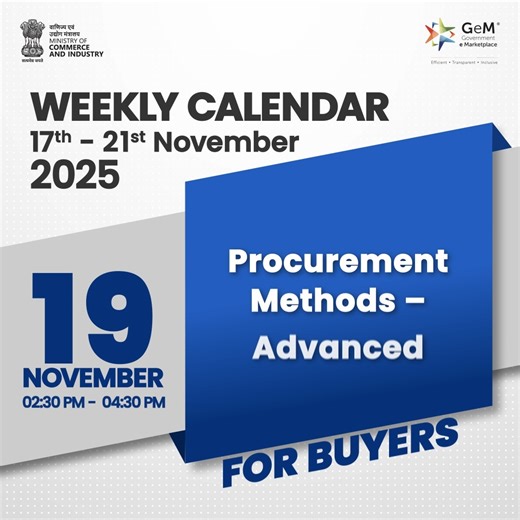 🗓️GeM's FREE Weekly #TrainingCalendar for November is Here! Whether you're a buyer or a seller, GeM has FREE online training sessions tailored just for YOU. Learn to navigate GeM like a pro with our exciting lineup of sessions. Check out our entire schedule at https://bit.ly/GeMTrainingCalendar and join the WebEx link given there! Ministry of Micro, Small and Medium Enterprises,Government of India Department of Communications & Digital Technologies. #GeMIndia #TrainingwithGeM #GeMTraining #free
