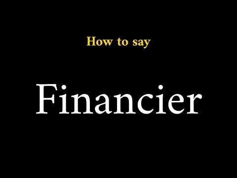 How to Pronounce Financier (French Word)