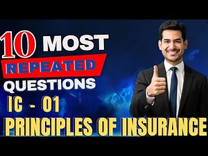 IC 01 - PRINCIPLES OF INSURANCE MOCK TEST 2025 - 10 Most Repeated Questions - Pass4Sure