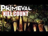 PRIMEVAL (2007) - KILL COUNT