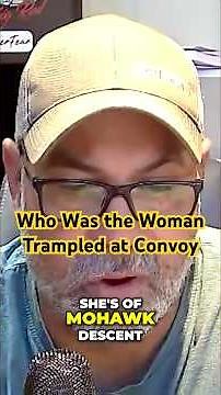 ‼️What Happened To Woman Trampled at Convoy ‘22? #freedomconvoy #podcast