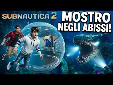 HO TROVATO UN MOSTRO GIGANTE NEGLI ABISSI! SUBNAUTICA 2 CON I MIEI AMICI!