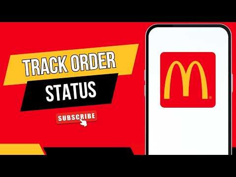 How to Track a McDelivery Order Status in the McDonald’s App